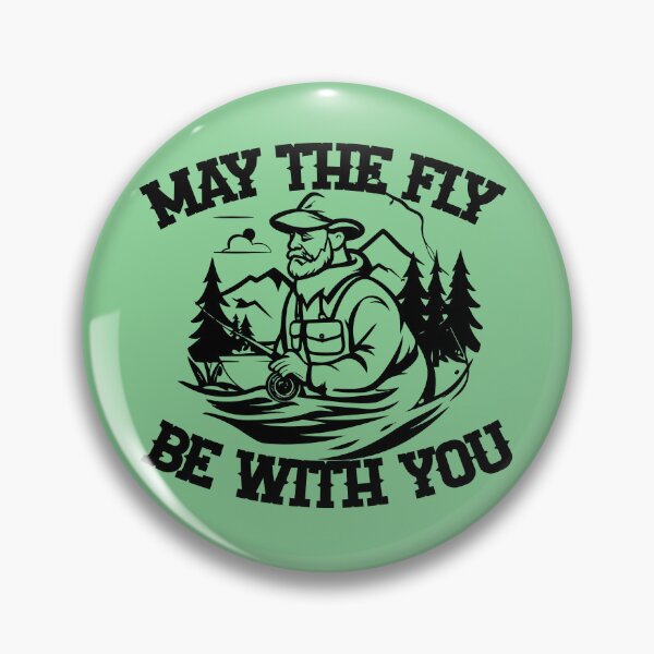 Item preview, May the fly be with you graphic illustration Fly Fishing designed and sold by Art-Horizon.