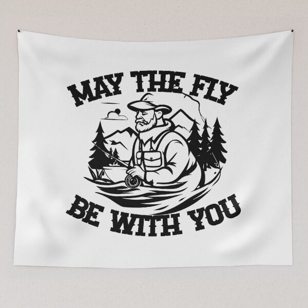 Item preview, May the fly be with you graphic illustration Fly Fishing designed and sold by Art-Horizon.
