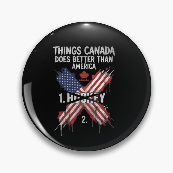 Item preview, Things Canada Does Better Than America Hockey Fan Humor Pride designed and sold by SkeletonsDanger.