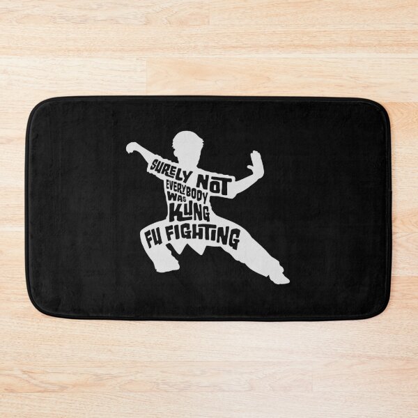 Item preview, Surely Not Everybody Was Kung Fu Fighting Funny Quote designed and sold by shirt-o-mat.