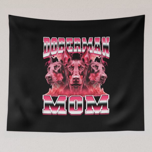 Item preview, Doberman Mom Dog Mama Mother's Day 90s Bootleg Style designed and sold by PaulTSchafer.
