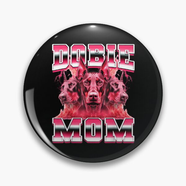Item preview, Dobie Mom Mama Doberman Dog Mother's Day 90s Bootleg Style designed and sold by PaulTSchafer.