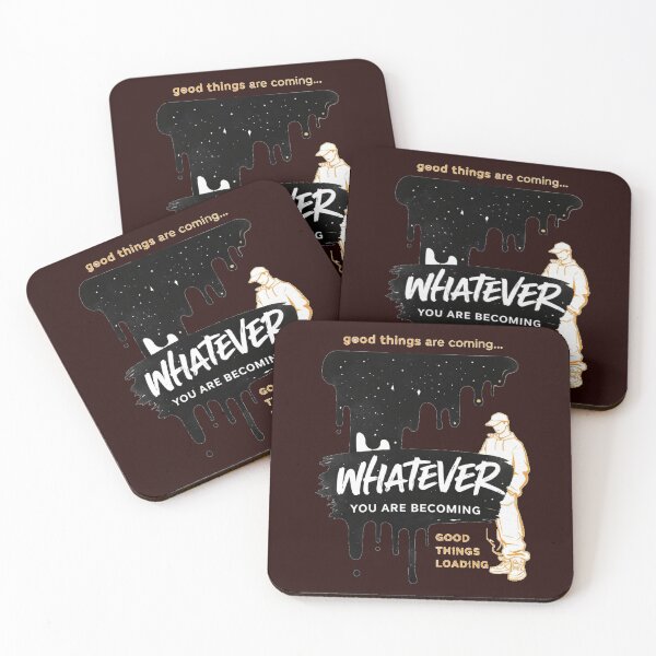 Item preview, Whatever You Are Becoming Good Things Loading T-Shirts designed and sold by KDesignCrafts.