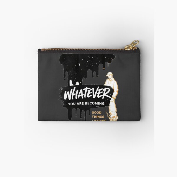 Item preview, Whatever You Are Becoming Good Things Loading T-Shirts designed and sold by KDesignCrafts.