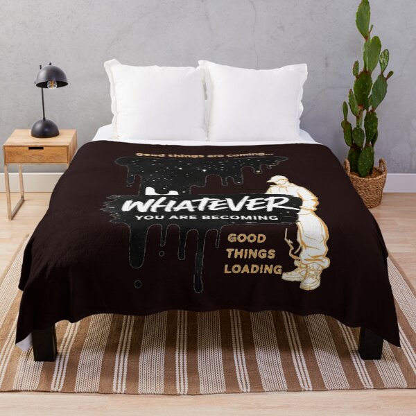 Item preview, Whatever You Are Becoming Good Things Loading T-Shirts designed and sold by KDesignCrafts.