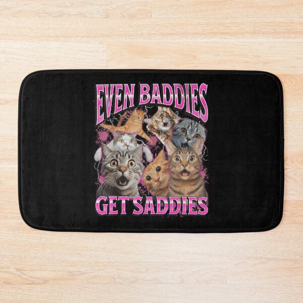 Item preview, Even Baddies Get Saddies Funny Cat Meme Bootleg Graphic 90s designed and sold by PaulTSchafer.