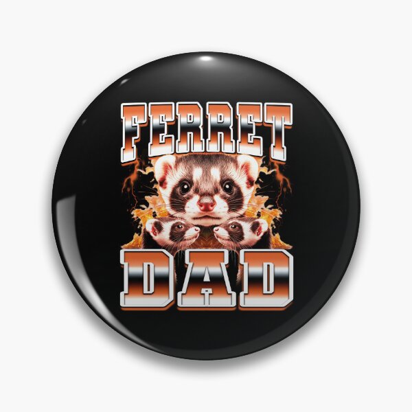 Item preview, Ferret Dad Pet Father's Day 90s Bootleg Style designed and sold by PaulTSchafer.