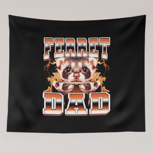 Item preview, Ferret Dad Pet Father's Day 90s Bootleg Style designed and sold by PaulTSchafer.