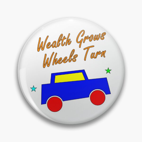 Item preview, Wealth Grows Wheels Turn Cute Car designed and sold by AkurartVisArt.