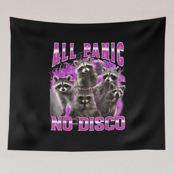 Item preview, Funny All Panic No Disco Raccoon Meme Graphic 90s Bootleg designed and sold by PaulTSchafer.
