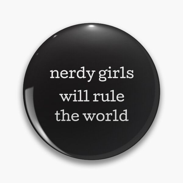 Item preview, Nerdy Girls Will Rule The World designed and sold by witchlingart.