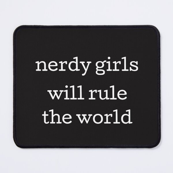 Item preview, Nerdy Girls Will Rule The World designed and sold by witchlingart.