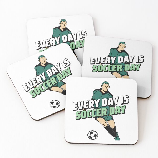 Item preview, Every Day Is Soccer Day ! designed and sold by greener designs.