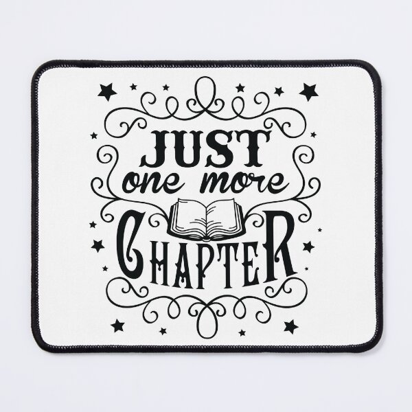 Item preview, Just one more Chapter wording design - black designed and sold by OHBOY! Handmade.