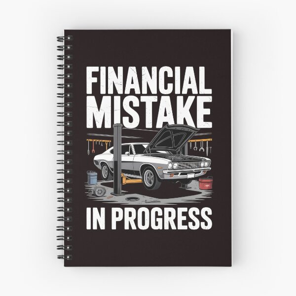 Item preview, Financial Mistake In Progress – Funny Car Lover Tuning Quote designed and sold by Redgiant87x.