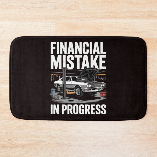 Item preview, Financial Mistake In Progress – Funny Car Lover Tuning Quote designed and sold by Redgiant87x.