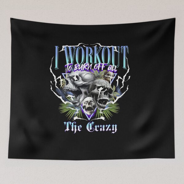 Item preview, Funny Gym Bootleg I Workout to Burn Off The Crazy Skulls designed and sold by PaulTSchafer.