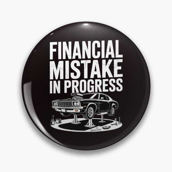 Item preview, Financial Mistake In Progress – Car Humor For Mechanics And Car Lovers designed and sold by Redgiant87x.
