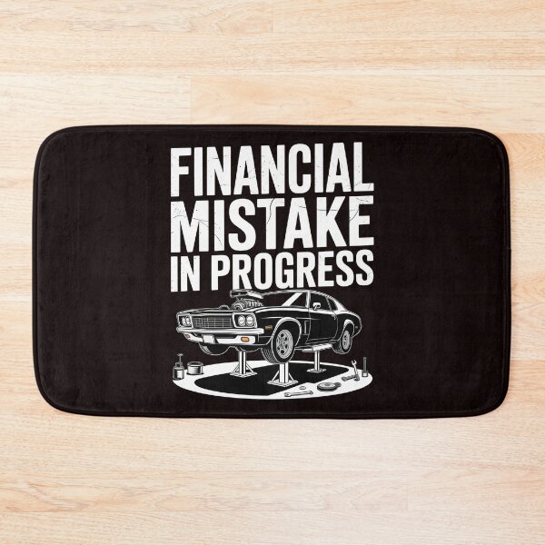 Item preview, Financial Mistake In Progress – Car Humor For Mechanics And Car Lovers designed and sold by Redgiant87x.