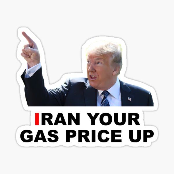 I RAN YOUR GAS PRICE UP gas pump meme sticker Sticker