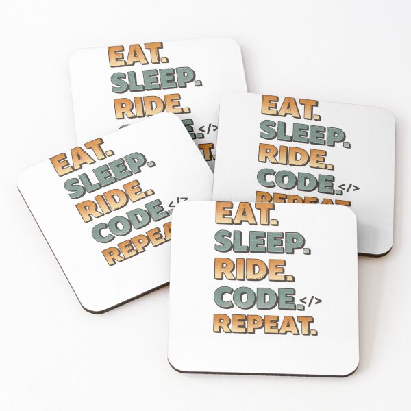 Item preview, EAT SLEEP RIDE CODE REPEAT designed and sold by MoosElkPL.