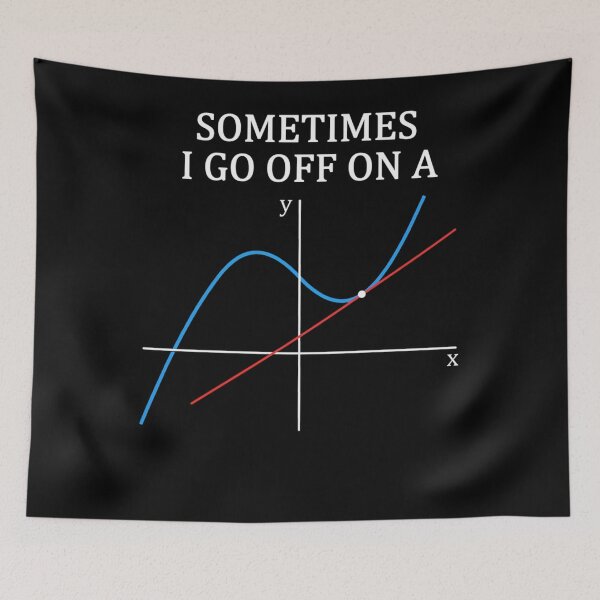 Item preview, Sometimes I Go Off On A Tangent  designed and sold by mlais.