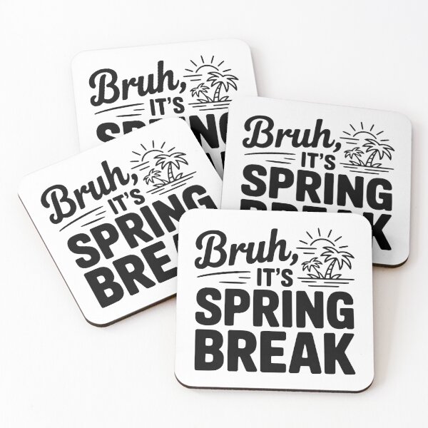Item preview, Bruh, It's Spring Break designed and sold by Frank Ring.
