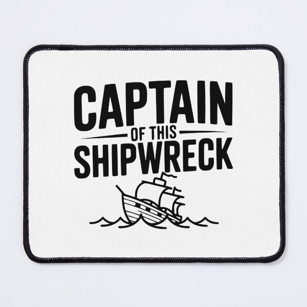 Item preview, Captain of this Shipwreck designed and sold by Frank Ring.
