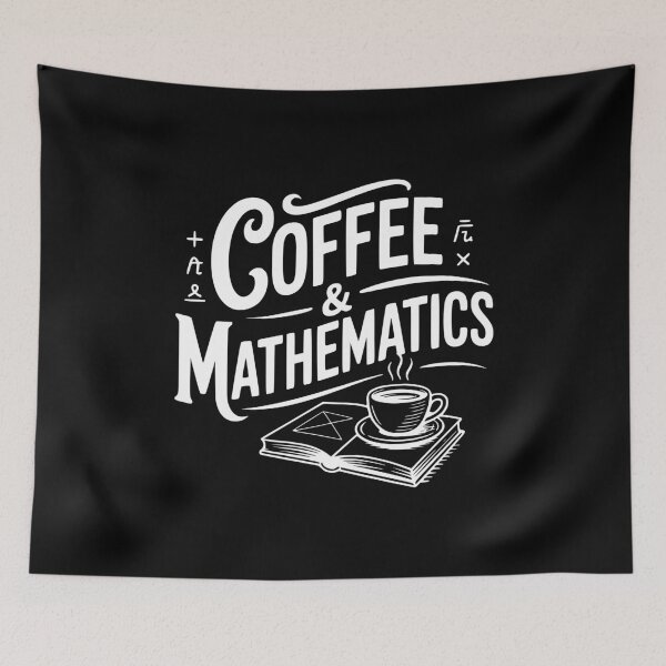 Item preview, Coffee and Mathematics designed and sold by Frank Ring.