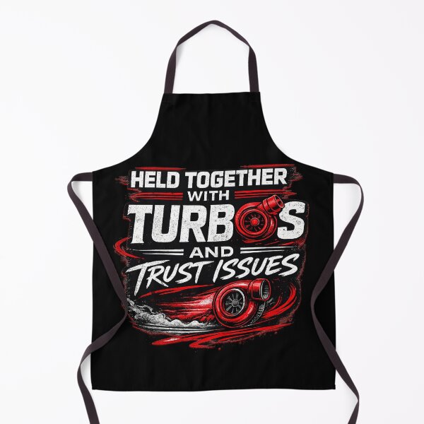 Item preview, Held Together With Turbos And Trust Issues Funny Turbo Car Drag Racing Gearhead Humor designed and sold by CarantinedChaos.