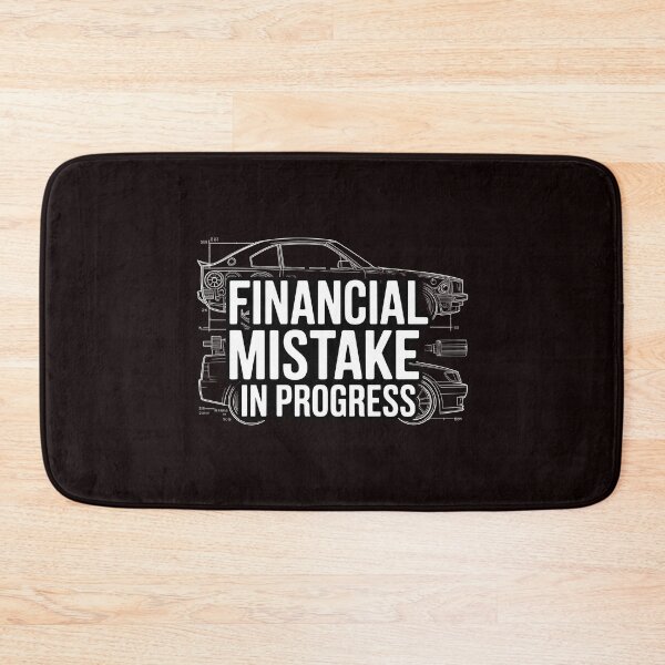 Item preview, Financial Mistake In Progress – Funny Car Tuning Mechanic Quote designed and sold by Redgiant87x.
