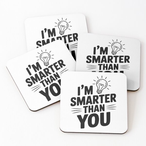 Item preview, I'm Smarter than You designed and sold by Frank Ring.