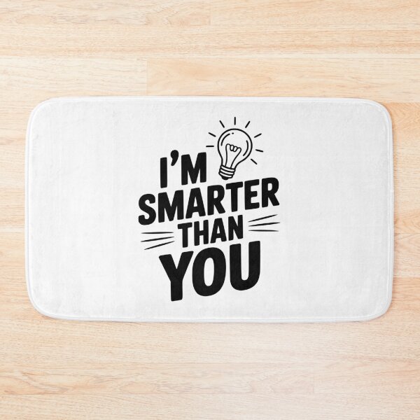Item preview, I'm Smarter than You designed and sold by Frank Ring.