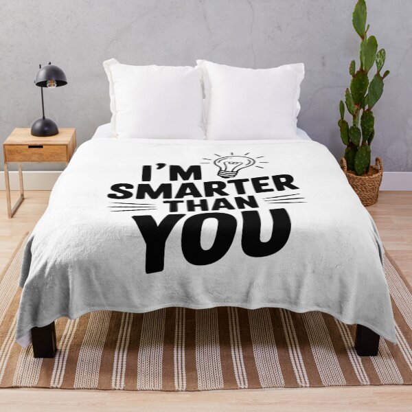 Item preview, I'm Smarter than You designed and sold by Frank Ring.