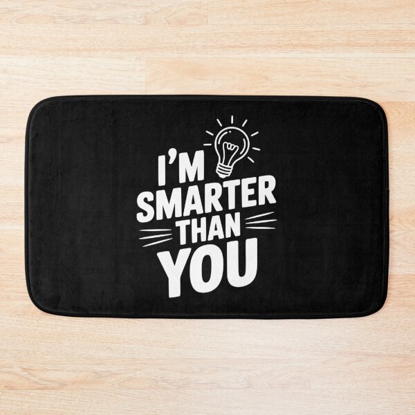Item preview, I'm Smarter than You designed and sold by Frank Ring.