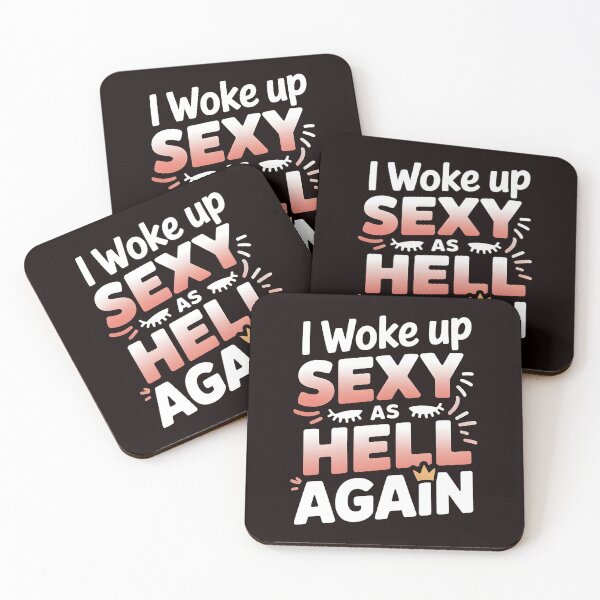 Item preview, I Woke Up Sexy As Hell Again – Sarcastic Funny Saying For Women designed and sold by Redgiant87x.