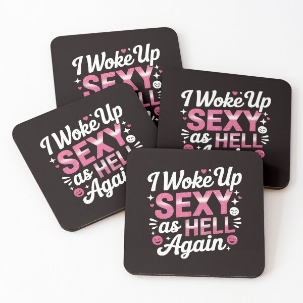 Item preview, I Woke Up Sexy As Hell Again – Funny Women Saying With Sarcastic Humor designed and sold by Redgiant87x.