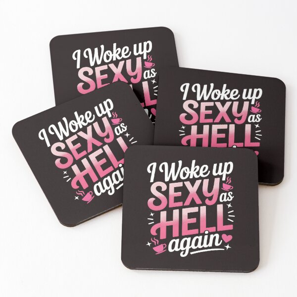 Item preview, I Woke Up Sexy As Hell Again – Sarcastic Confidence Funny Women Saying designed and sold by Redgiant87x.