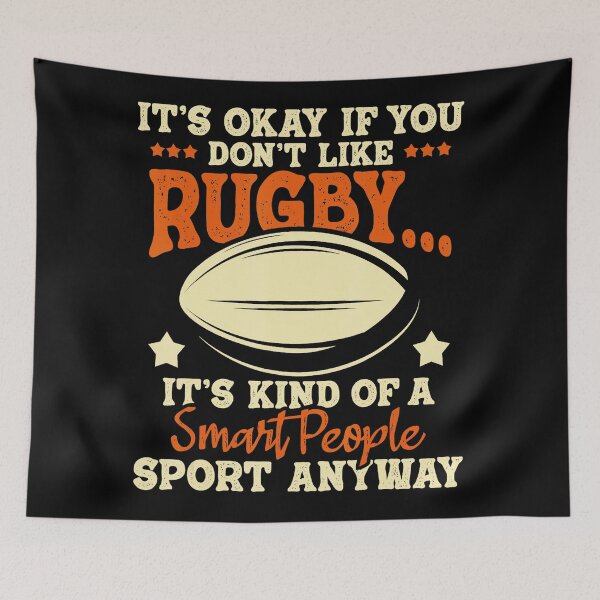 Item preview, I Don't Like Rugby Funny Quote Sports Humor designed and sold by GabrieSketcham.