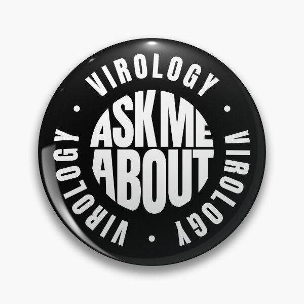Item preview, Ask Me About Virology designed and sold by MaryAller.