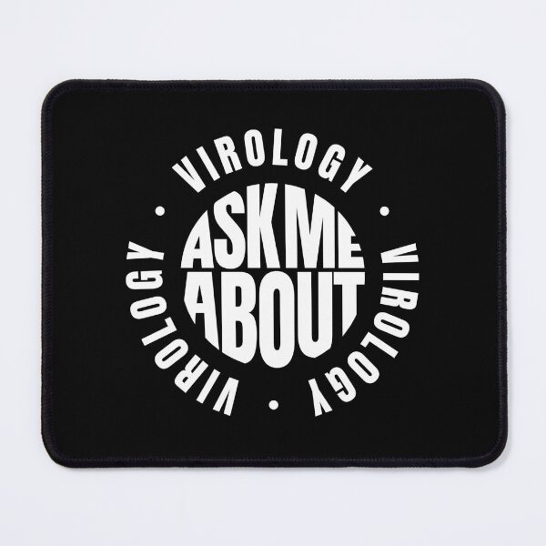 Item preview, Ask Me About Virology designed and sold by MaryAller.