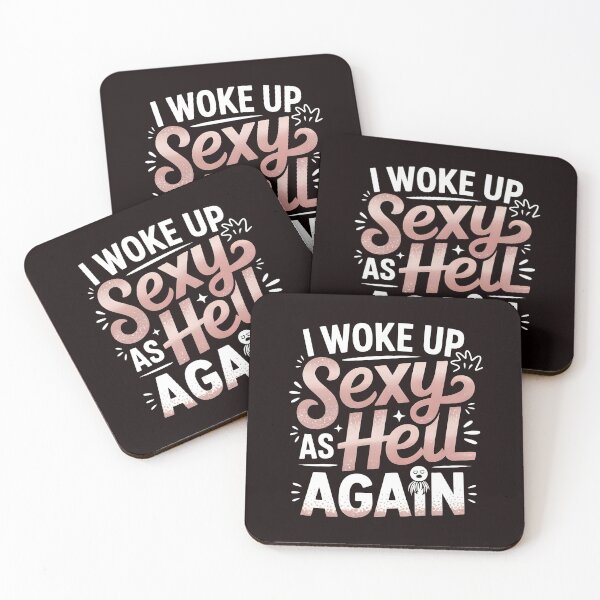 Item preview, I Woke Up Sexy As Hell Again – Funny Women Saying With Attitude designed and sold by Redgiant87x.