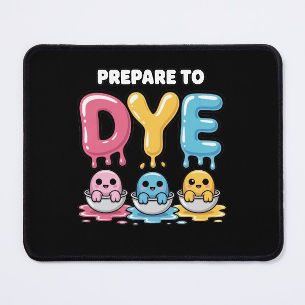 Item preview, Prepare to Dye Funny Easter Egg Dyeing Humor designed and sold by BHMARTS.