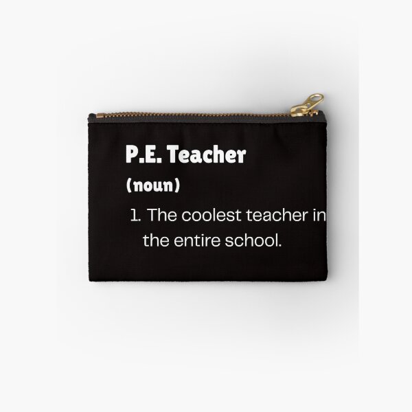 Item preview, Funny P.E. Teacher Definition | Coolest Teacher Gift | Physical Education Humor T-Shirt designed and sold by swdesigns714.
