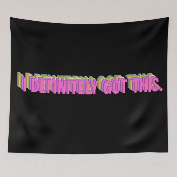 Item preview, I Definitely Got This Motivation Quote  designed and sold by CDPrintsDesigns.