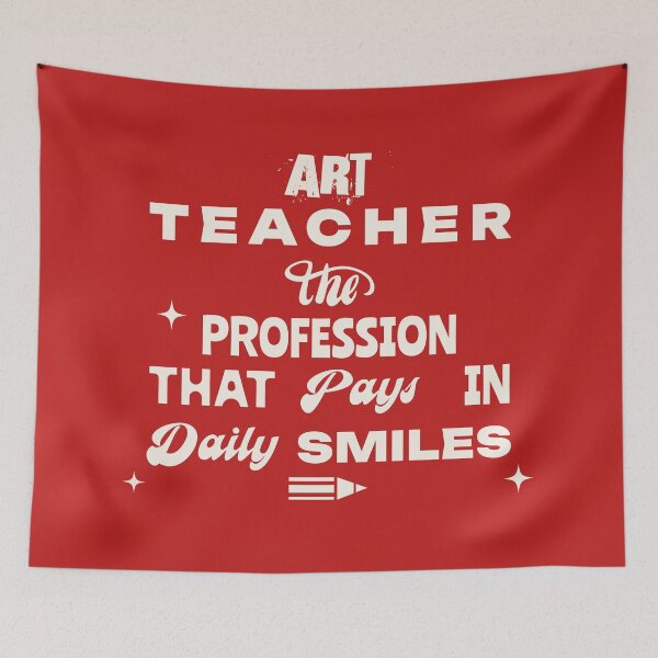 Item preview, Art Teacher - The profession that pays in daily smiles, teacher appreciation gift designed and sold by BriAngelaBubbleDesigns.