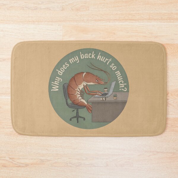 Item preview, Why does my back hurt so much? designed and sold by sillyweas.