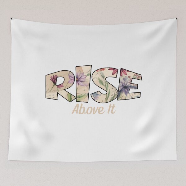 Item preview, Just Rise Above It designed and sold by briantwright19.