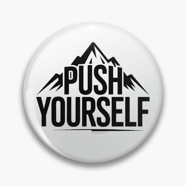 Item preview, Push yourself designed and sold by keisthard.