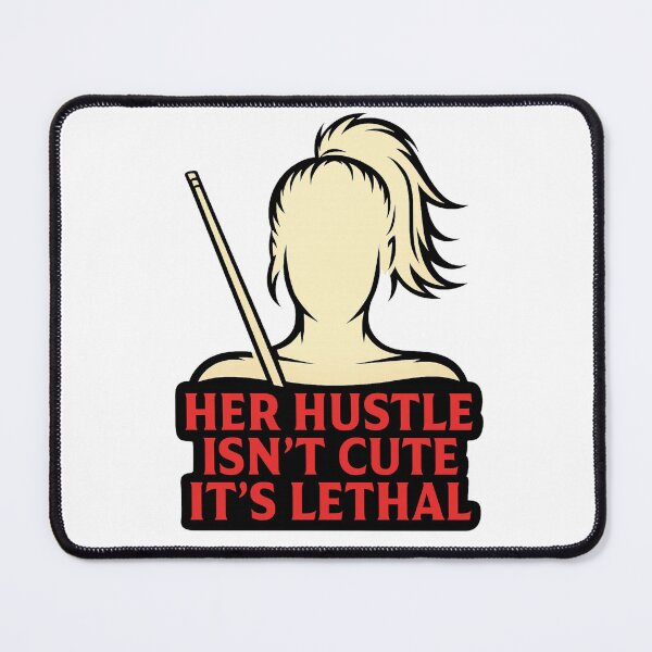 Item preview, Women Pool Players, her hustle  designed and sold by Crazyhuskychick.